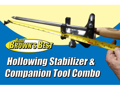 Hollowing Stabilizer & Companion Tool Combo
